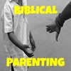 Thumbnail Biblical Parenting