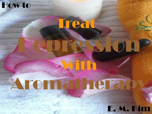 Product picture How to Treat Depression with Aromatherapy