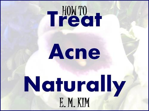Product picture How to Treat Acne Naturally