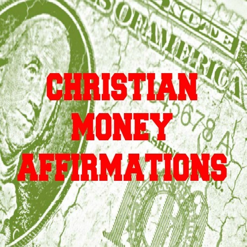 Product picture Christian Money Affirmations 